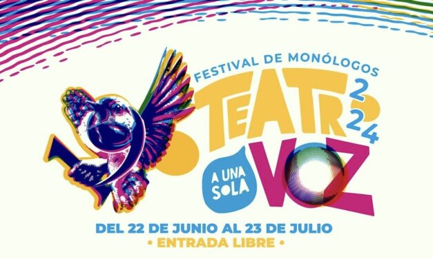 REGRESA A TAMAULIPAS EL 19º FESTIVAL DE MONÓLOGOS “TEATRO A UNA SOLA VOZ”