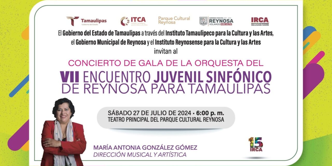 Concierto de gala clausurará VII Encuentro Juvenil Sinfónico de Reynosa para Tamaulipas