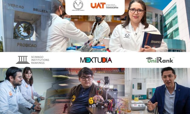 AVANZA LA UAT EN EL RANKING DE UNIVERSIDADES EN MÉXICO