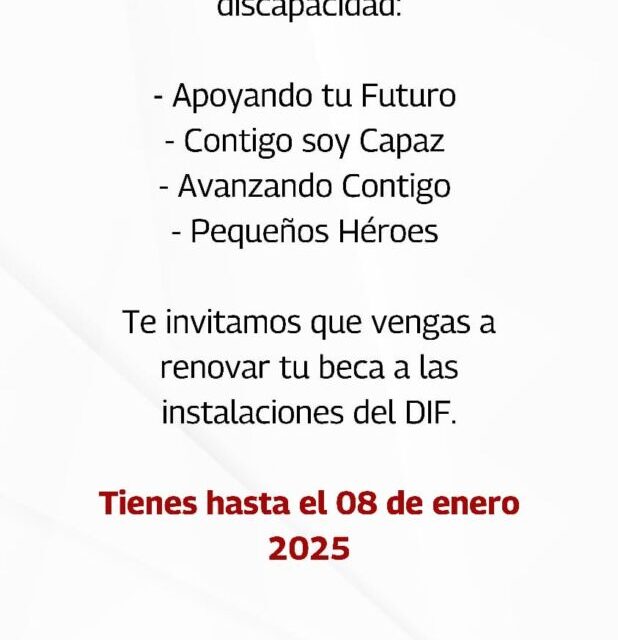 ULTIMOS DÍAS PARA RENOVAR BECA DIF REYNOSA
