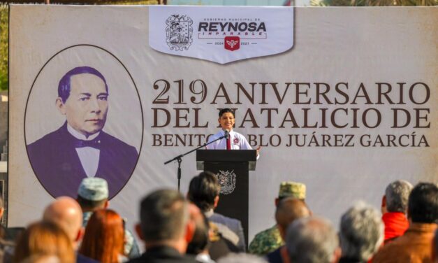 CONMEMORÓ EL GOBIERNO DE REYNOSA EL NATALICIO DE BENITO JUÁREZ