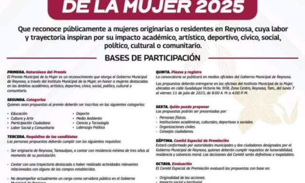 CONVOCA EL GOBIERNO DE REYNOSA AL PREMIO MUNICIPAL DE LA MUJER