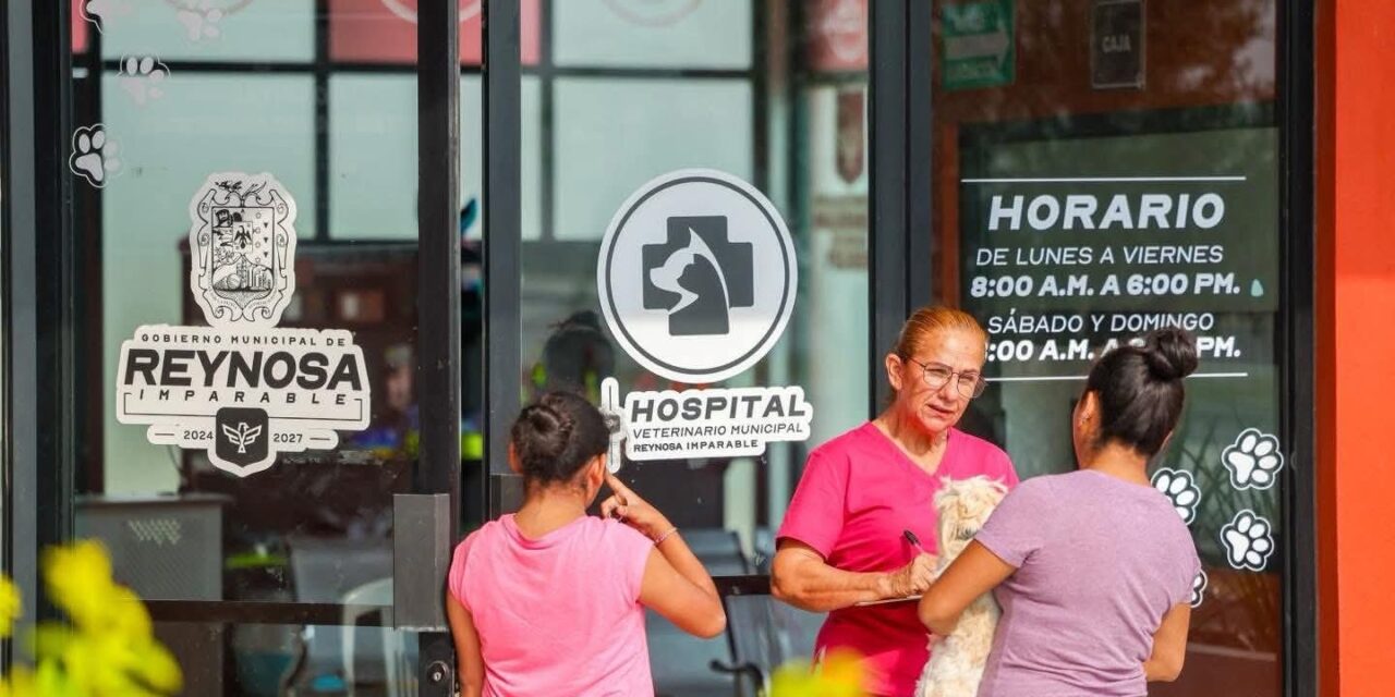 RECUERDA EL GOBIERNO DE REYNOSA LOS SERVICIOS DEL HOSPITAL VETERINARIO MUNICIPAL
