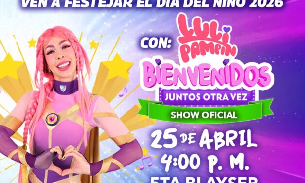 EL GOBIERNO DE REYNOSA CELEBRA LAS INFANCIAS CON EL SHOW DE LULI PAMPIN