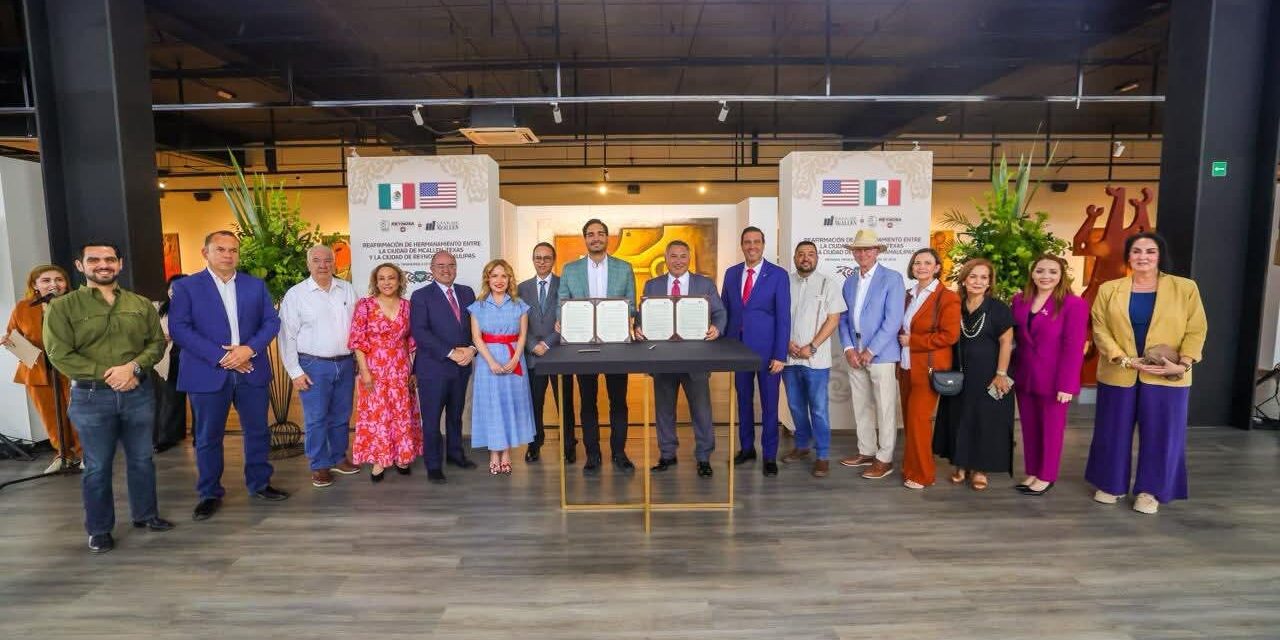 REAFIRMAN HERMANAMIENTO ENTRE REYNOSA Y MCALLEN
