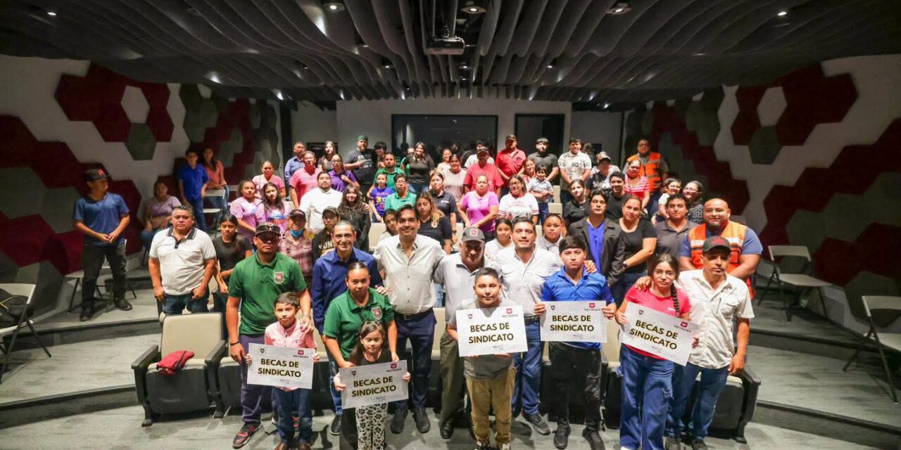 EL GOBIERNO DE REYNOSA BECA A LOS HIJOS DE TRABAJADORES SINDICALIZADOS